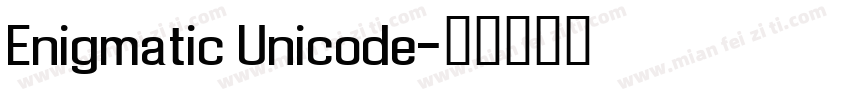 Enigmatic Unicode字体转换